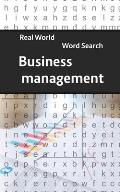 Real World Word Search: Business Management