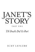 Janet's Story: Till Death Did Us Part