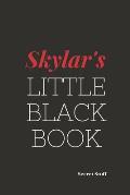 Skylar's. Little Black Book: Skylar's. Little Black Book