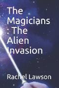 The Magicians: The Alien Invasion