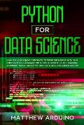 Python for Data Science: how to learn basic contents to work with data with this programming language with this beginner's guide. Machine learn