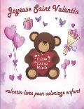 Valentin Livre Pour Coloriage Enfant: valentin coloriage livre pour enfants, Joyeuse Saint Valentin Mon Amour, st valentin cadeau pour enfants, idee c