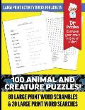 Dr. Puzzles Animals and Creatures Large Print Activity Book for Adults: 80 Large Print Word Scrambles & 20 Large Print Word Searches