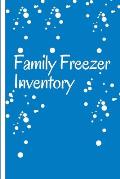 Family Freezer Inventory: List to keep track of the refrigerator's items: Make grocery shopping easier