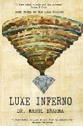 Luxe Inferno