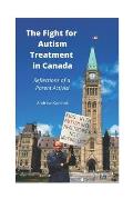 The Fight For Autism Treatment In Canada - Reflections Of A Parent Activist