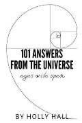 101 Answers from the Universe: Eyes Wide Open