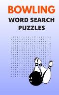 Bowling Word Search Puzzles: 5x8 Puzzle Book for Adults with Solutions