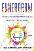 Enneagram: The Journey to Discover Your Inner Personality by Using Empath for Improving Your Relationships. Spiritual Healing Tec