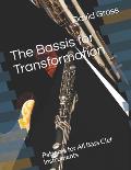 The Bassis for Transformation: Patterns for All Bass Clef Instruments