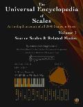 The Universal Encyclopedia of Scales Volume 1: Source Scales & Related Modes
