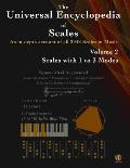 The Universal Encyclopedia of Scales Volume 2: Scales with 1 to 3 modes