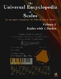 The Universal Encyclopedia of Scales Volume 3: Scales with 4 modes