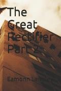 The Great Rectifier Part 2