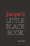 Jacqui's Little Black Book: Jacqui's Little Black Book