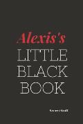 Alexis's Little Black Book: Alexis's Little Black Book