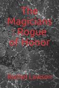 The Magicians: Rogue of Honor