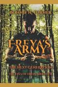 Freya's Army; The Next Generation: The Eyes of Freya IV