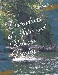 Descendants of John and Rebecca Begley