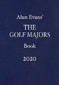 Alun Evans' The Golf Majors Book 2020