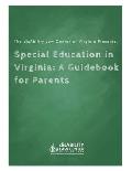 Special Education in Virginia: A Guidebook for Parents