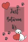 Just Between Us: Mother & Daughter Activity Journal for Teen Girls and Moms