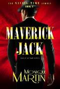 Maverick Jack: An Out of Time Novel (Saving Time, Book 4)
