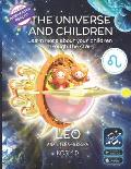 The Universe and Children: Leo