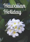 Hawaiian Holiday: An extra-large print senior reader book of classic literature plus coloring & discussion pages