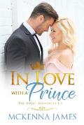 In Love with a Prince: A Royal Romance Bundle