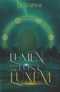 Lumen and the Lost Luxem