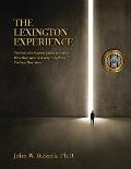 The Lexington Experience: The Path of a Masonic Lodge to Define Who They Were and Why They Were the Way