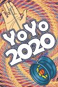 YoYo 2020: An Illustrated Guide To Yoyoing: History, Skill, Tips and Tricks