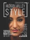 Hudson Valley Style Magazine Issue No. 14 - Winter 2020 - Sophia Martelly: #FitLife Cover Story with Sophia Martelly