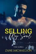 Selling My Soul: The Series