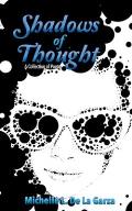 Shadows of Thought: A Collection of Poetry