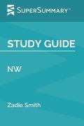 Study Guide: NW by Zadie Smith (SuperSummary)