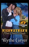 A Highwayman's Mail Order Bride