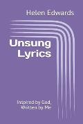 Unsung Lyrics: Inspired by God, Written by Me