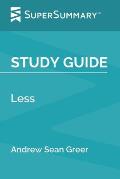 Study Guide: Less by Andrew Sean Greer (SuperSummary)