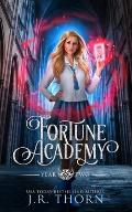 Fortune Academy: Year Two
