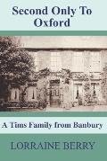 Second Only To Oxford: A Tims Family From Banbury