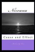 Nirvana: Cause And Effect