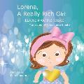 Lorena, A Really Rich Girl: Fairy Tales Contemporaries