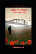 Ben Tucker: American Soldier