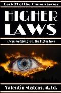 Higher Laws