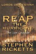 Reap The Hurricane: Lords Of Destiny