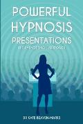 Powerful Hypnosis Presentations: The HypnoDemo(R) Approach