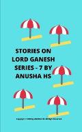 Stories on Lord Ganesh series-7: From various sources of Ganesh Purana