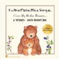 A Portuguese - English Children's Book: I Love My Mother Because: Eu Amo Minha M?e Porque: For Kids Age 3 And Up: Great Mother's Day Gift Idea For Mom